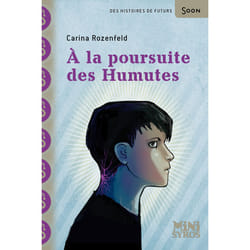 ISBN À la poursuite des Humutes : Le livre de Carina Rozenfeld, Stéphanie Hans