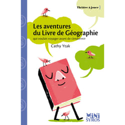 ISBN Les aventures du livre de géographie qui voulait voyager avant de s'endormir : Le livre de Cathy Ytak, Karine Bernadou