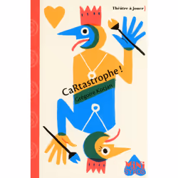 ISBN CaRtastrophe ! : Le livre de Grégoire Kocjan, Karine Bernadou, Roman, 48 pages