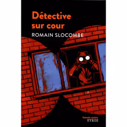 ISBN Détective sur cour : Le livre de Romain Slocombe, Christophe Merlin, Roman, 132 pages