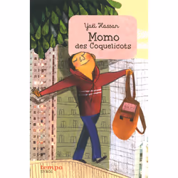 ISBN Momo des Coquelicots : Le livre de Yaël Hassan, Beatrice Alemagna, Roman, 128 pages