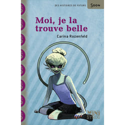 ISBN Moi, je la trouve belle : Le livre de Carina Rozenfeld, Stéphanie Hans