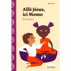 ISBN Allo Jésus, ici Momo : Le livre de Éric Simard, Julia Wauters, Roman, 48 pages