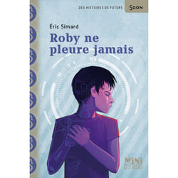 ISBN Roby ne pleure jamais : Le livre de Éric Simard, Stéphanie Hans