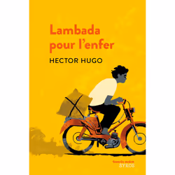 ISBN Lambada pour l'enfer : Le livre de Hector Hugo, Olivier Balez, Roman, 96 pages