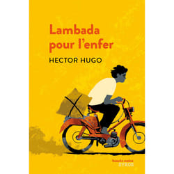 ISBN Lambada pour l'enfer : Le livre de Hector Hugo, Olivier Balez