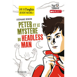 ISBN Peter et le mystère du Headless Man : Le livre de Stéphanie Benson, Julien Castanié