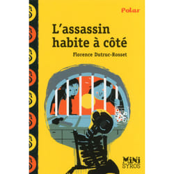 ISBN L'assassin habite à coté : Le livre de Florence Dutruc-Rosset, Benjamin Adam