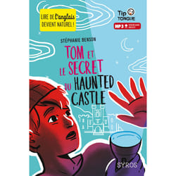 ISBN Tom et le secret du Haunted Castle : Le livre de Stéphanie Benson, Julien Castanié