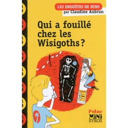 ISBN Qui a fouillé chez les Wisigoths ? : Le livre de Claudine Aubrun