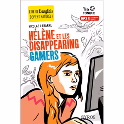 ISBN Hélène et les disappearing gamers : Le livre de Nicolas Labarre, Julien Castanié, Sport & loisirs, 128 pages