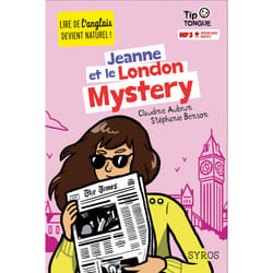 ISBN Tip tongue - Jeanne et le London Mystery : Le livre de Claudine Aubrun, Stéphanie Benson, Julien Castanié