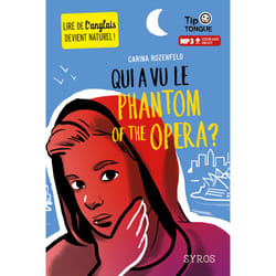 ISBN Qui a vu le phantom of the Opera ? : Le livre de Carina Rozenfeld, Julien Castanié