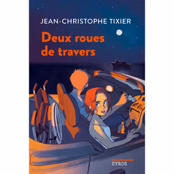 ISBN Deux roues de travers : Le livre de Jean-Christophe Tixier, Anne-Lise Nalin, Roman, 160 pages