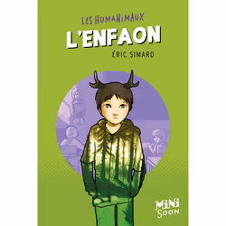 ISBN L'Enfaon - Les humanimaux : Le livre de Éric Simard, Stéphanie Hans, Roman, 48 pages