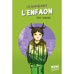 ISBN L'Enfaon - Les humanimaux : Le livre de Éric Simard, Stéphanie Hans
