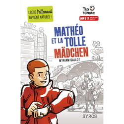 ISBN Mathéo et la tolle Mädchen : Le livre de Myriam Gallot, Pierre-Yves Cézard