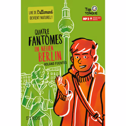 ISBN Quatre fantômes im Neuen Berlin : Le livre de Roland Fuentès, Pierre-Yves Cézard, Sport & loisirs, 112 pages