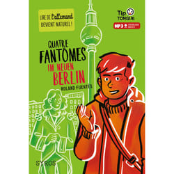 ISBN Quatre fantômes im Neuen Berlin : Le livre de Roland Fuentès, Pierre-Yves Cézard