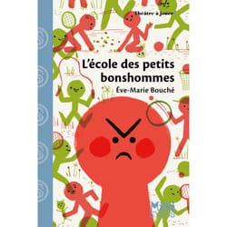 ISBN L'Ecole des petits bonshommes : Le livre de Eve-Marie Bouché, Karine Bernadou