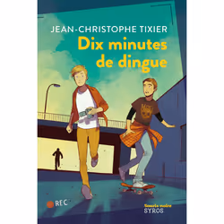 ISBN Dix minutes de dingue : Le livre de Jean-Christophe Tixier, Anne-Lise Nalin, Roman, 176 pages