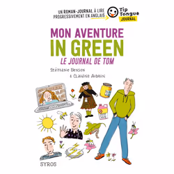 ISBN Mon aventure in green - Le journal de Tom : Le livre de Stéphanie Benson, Claudine Aubrun, Sport & loisirs, 128 pages