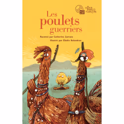 ISBN Les poulets guerriers : Le livre de Catherine Zarcate, Élodie Balandras, 32 pages