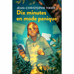 ISBN Dix minutes en mode panique : Le livre de Jean-Christophe Tixier, Roman, 160 pages