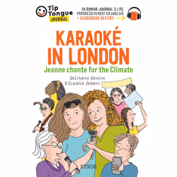 ISBN Karaoké in London - Jeanne chante for the Climate : Le livre de Claudine Aubrun, Stéphanie Benson, Sport & loisirs, 80 p ...