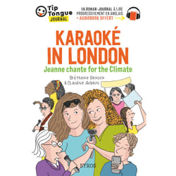 ISBN Karaoké in London - Jeanne chante for the Climate : Le livre de Claudine Aubrun, Stéphanie Benson