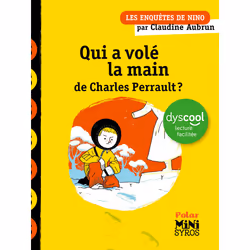 ISBN Qui a volé la main de Charles Perrault ? - Dyscool : Le livre de Claudine Aubrun, Roman, 96 pages