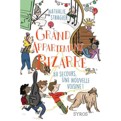 ISBN Grand appartement bizarre - tome 3 Au seccours, une nouvelle voisine ! : Le livre de Nathalie Stragier
