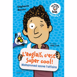 ISBN L'anglais, c'est super cool ! - Mohammed sauve l'affaire : Le livre de Stéphanie Benson, Zelda Zonk, Sport & loisirs, 48 ...