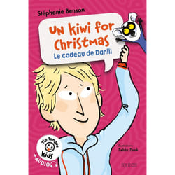 ISBN Un kiwi for Christmas - Le cadeau de Daniil : Le livre de Stéphanie Benson, Zelda Zonk