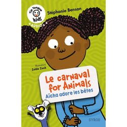ISBN Le carnaval for animals - Aïcha adore les bêtes : Le livre de Stéphanie Benson, Zelda Zonk