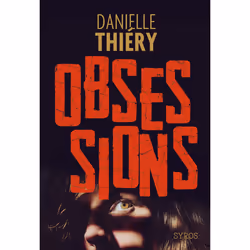 ISBN Obsessions : Le livre de Danielle Thiéry, Roman, 400 pages