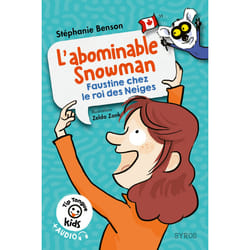 ISBN Tip Tongue kids : L'abominable Snowman - Faustine chez le roi des Neiges - niveau 2 : Le livre de Stéphanie Benson, Zelda Zonk