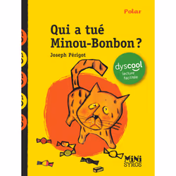 ISBN Qui a tué Minou-Bonbon ? Dyscool : Le livre de Joseph Périgot, Antonin Louchard, Roman, 80 pages