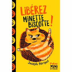 ISBN Libérez Minette Biscotte ! : Le livre de Joseph Périgot, Claudine Aubrun, Roman, 48 pages