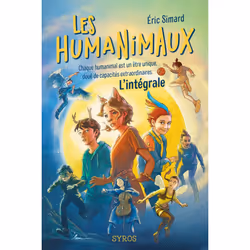 ISBN Les humanimaux - L'integrale : Le livre de Éric Simard, Prince Gigi, Roman, 336 pages