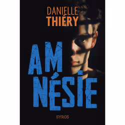 ISBN Amnésie : Le livre de Danielle Thiéry, Roman, 327 pages