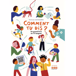 ISBN Comment tu dis ? Un grand livre en 17 langues : Le livre de Dulala, Julie Escoriza, Sport & loisirs, 96 pages