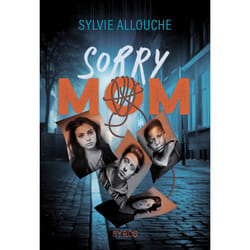 ISBN Sorry Mom : Le livre de Sylvie Allouche