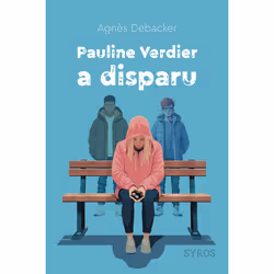 ISBN Pauline Verdier a disparu : Le livre de Agnès Debacker, Studio Syros, Roman, 208 pages