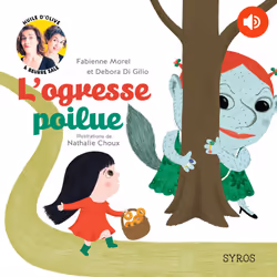 ISBN L'ogresse poilue : Le livre de Debora Di Gilio, Fabienne Morel, Nathalie Choux, 40 pages