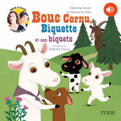 ISBN Bouc Cornu, Biquette et ses biquets : Le livre de Debora Di Gilio, Fabienne Morel, Nathalie Choux, 40 pages