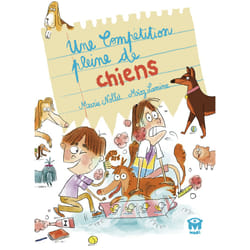 ISBN Une compétition pleine de chiens : Le livre de Marie Nollet, Mioz Lamine