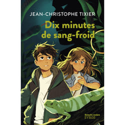 ISBN Dix minutes de sang-froid : Le livre de Jean-Christophe Tixier, Anne-Lise Nalin