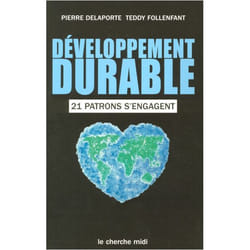 Développement durable 21 patrons s'engagent
