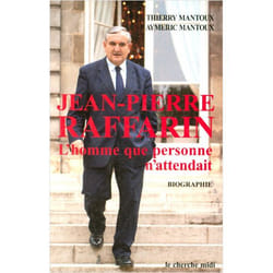 Jean-Pierre Raffarin l'homme que personne n' attendait